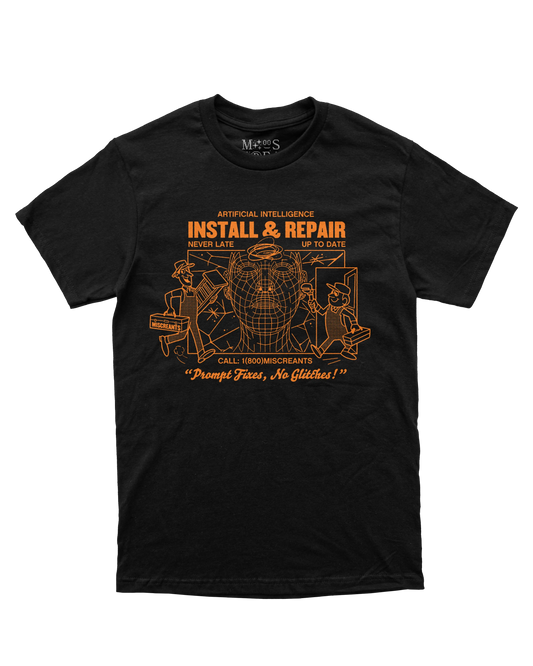AI Install & Repair Services from Miscreants — front view of print