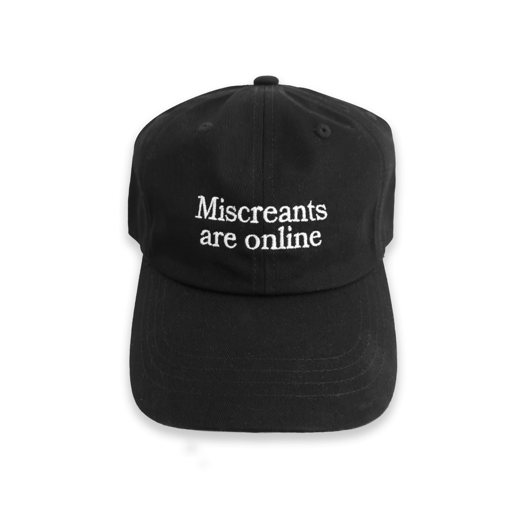 Black cap with 'Miscreants are online' text in white composed on a white background