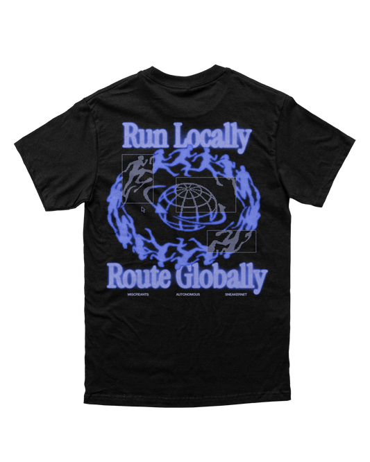 Run Locally T-Shirt