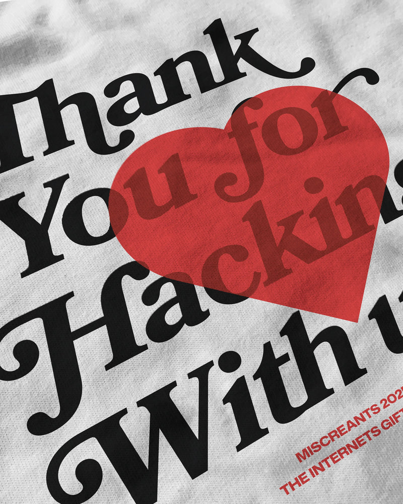 TY for Hacking With Us v5 T-Shirt from Miscreants — close-up of print