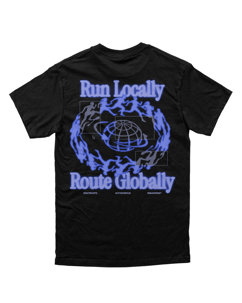 Run Locally T-Shirt
