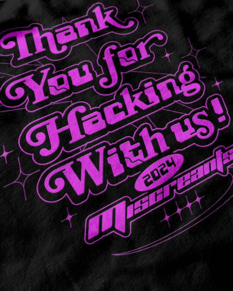 TY for Hacking With Us v4 T-Shirt from Miscreants — close-up of print